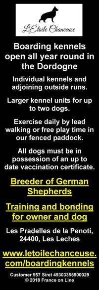 L'Etoile Chanceuse,Dordogne,English dog boarding kennels,English spoken,individual kennels,large kennels,exercised daily,breed of german shepherds,german shepherd puppies,german shepherd dogs,dog training,dog bonding
